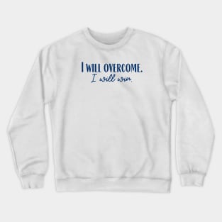 Overcome Crewneck Sweatshirt